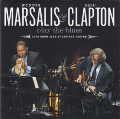 Wynton Marsalis & Eric Clapton – Wynton Marsalis & Eric Clapton Play The Blues (Live From Jazz At Lincoln Center) [2011] Ed. USA
