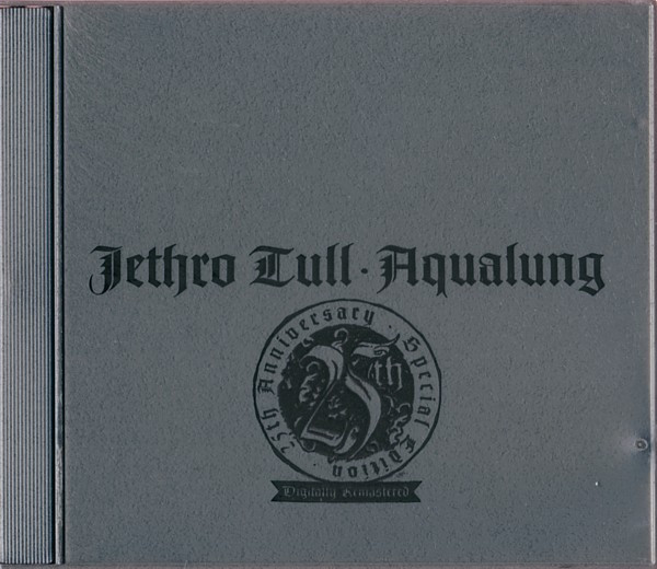 Jethro Tull - Aqualung (25th Anniversary Special Edition)