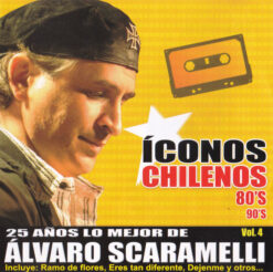 Alvaro Scaramelli – Íconos Chilenos (Vol. 4) [2012] Ed. CHI