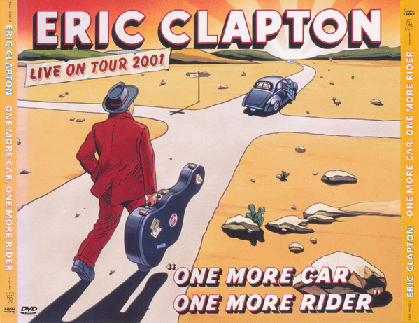 Eric Clapton - One More Car, One More Rider