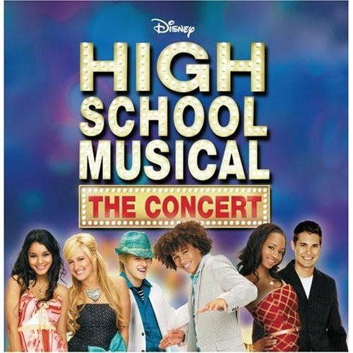 High School Musical Cast, The - High School Musical: The Concert