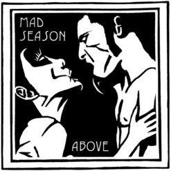 Mad Season – Above [1995] Ed. MEX