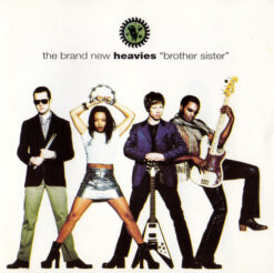 Brand New Heavies, The – Brother Sister [1994] Ed. EUR