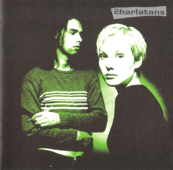 Charlatans, The - Up To Our Hips