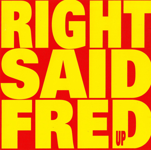 Right Said Fred - Up