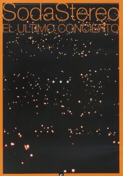 [DVD] Soda Stereo – El Último Concierto [2005] Ed. CHI