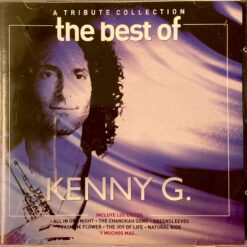 Kenny G - The Best of Kenny G. [2011] Ed. ARG