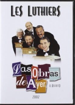 [DVD] Les Luthiers Las Obras De Ayer - ESP