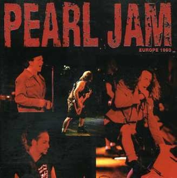 Pearl Jam - Europe 1993