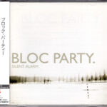 Bloc Party - Silent Alarm