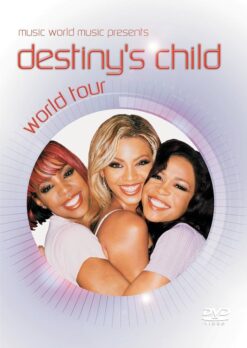 [DVD] Destiny's Child World Tour - ENG - [2003] Ed. MEX