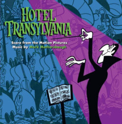 Mark Mothersbaugh – Hotel Transylvania: Score from the Motion Pictures [2018] Ed. EUR