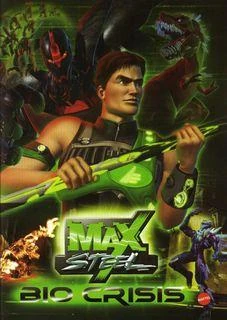 [DVD] Max Steel Bio Crisis - ESP - [2008] Ed. MEX