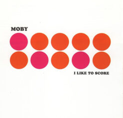 Moby – I Like To Score [1997] Ed. UK
