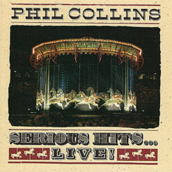 Phil Collins – Serious Hits...Live! - [1990] Ed. EUR