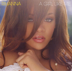 Rihanna – A Girl Like Me [2006] Ed. JAP