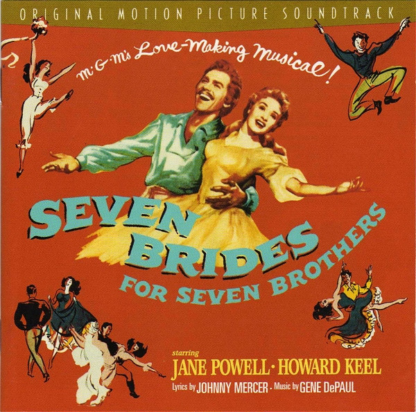 V/A - Seven Brides For Seven Brothers (Original Motion Picture Soundtrack)