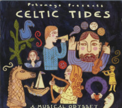 Putumayo – Celtic Tides (A Musical Odyssey)