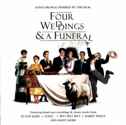 Various – Songs From And Inspired By The Film Four Weddings & A Funeral [1994] Ed. EUR