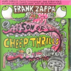 Frank Zappa – Son Of Cheep Thrills [1999] Ed. USA
