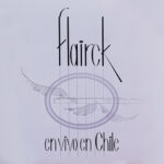 Flairck - En Vivo En Chile