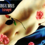 Guns N’ Roses - Estranged