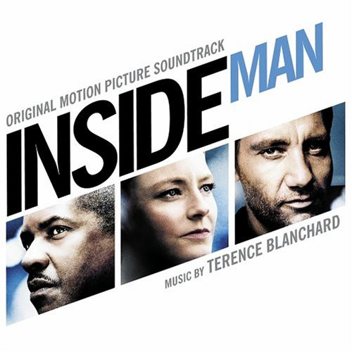 Terence Blanchard - Inside Man (Original Motion Picture Soundtrack)