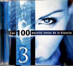 V/A – Los 100 Mejores Lentos de la Historia Volumen 3 [2001] Ed. ARG