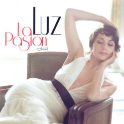 Luz - La Pasión [2009] Ed. ESP