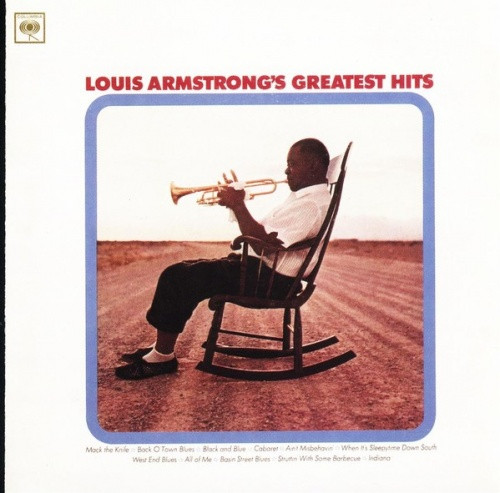 Louis Armstrong - Louis Armstrong’s Greatest Hits