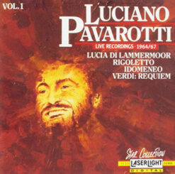 Luciano Pavarotti – Live Recordings 1964/67, Vol. 1 / Vol. 2 - Live Recordings 1961-1967 [1990] Ed. USA