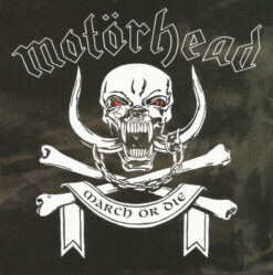 Motörhead – March Ör Die [1992] Ed. USA