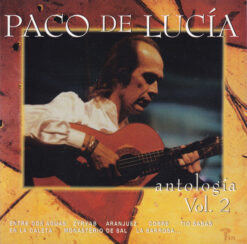 Paco De Lucía – Antología Vol. 2 [1995] Ed. ARG