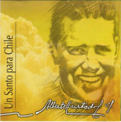 Various – Padre Hurtado, Un Santo Para Chile [2002] Ed. CHI