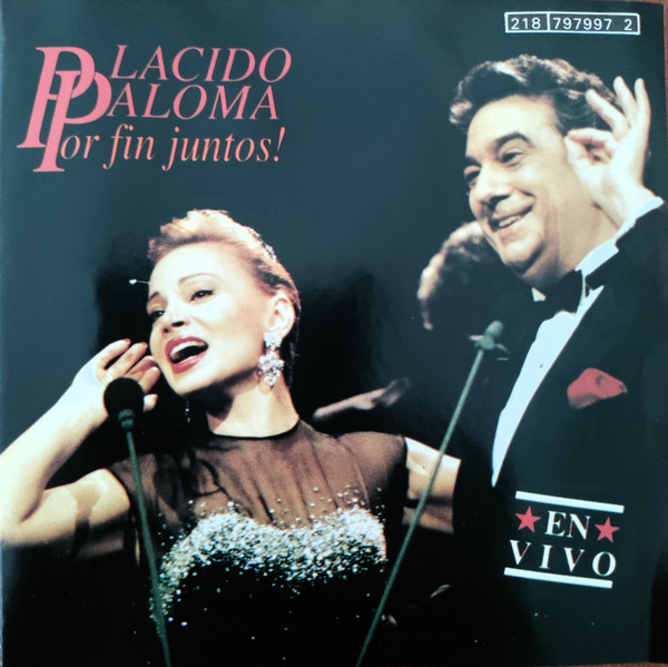 Placido Domingo / Paloma San Basilio - Placido Paloma Por Fin Juntos! (En Vivo)