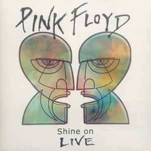 Pink Floyd - Shine On – Live