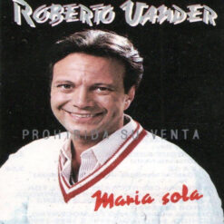 Roberto Vander – María Sola [1990] Ed. CHI