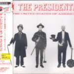 Presidents Of The United States Of America, The - II