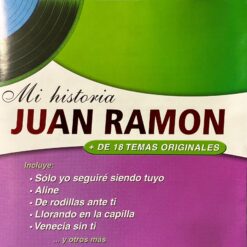 Juan Ramón - Mi Historia [2003] Ed. CHI
