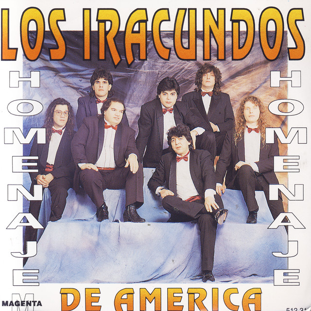 Los Iracundos de America - Homenaje