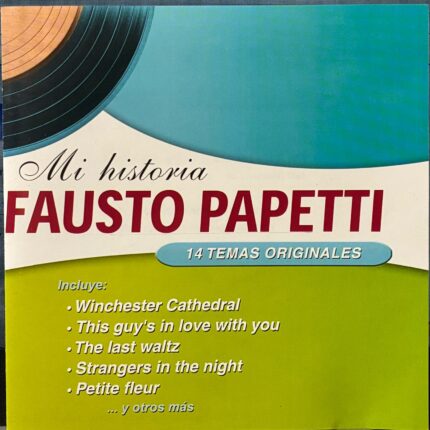 Fausto Papetti - Mi historia [2002] Ed. CHI