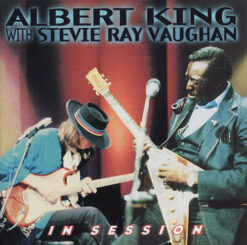 Albert King With Stevie Ray Vaughan – In Session [1999] Ed. USA