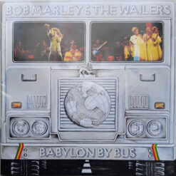 Bob Marley & The Wailers – Babylon By Bus [200?] Ed. EUR