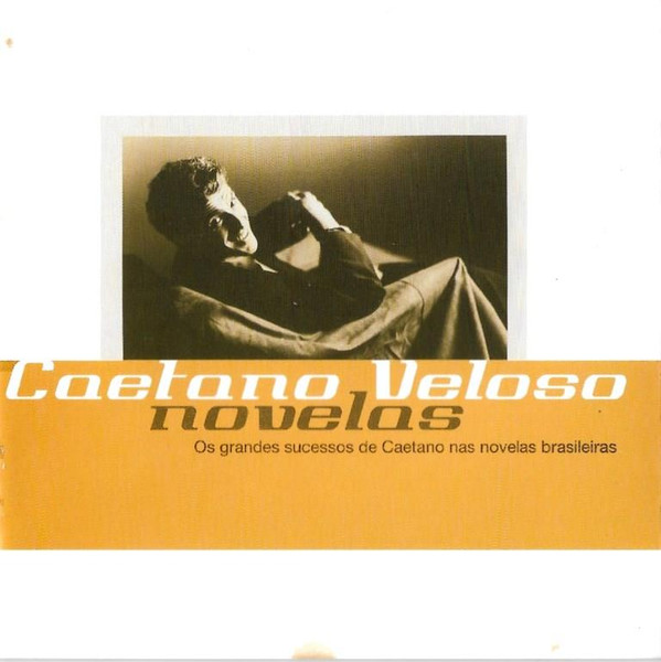 Caetano Veloso - Novelas