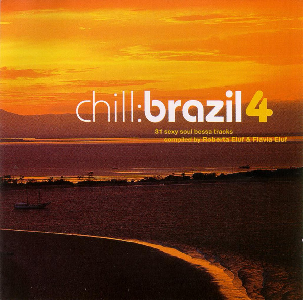 Various - Chill: Brazil 4 [200?]