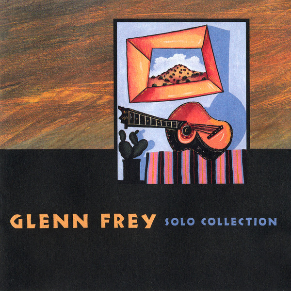 Glenn Frey - Solo Collection