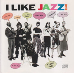 Various – I Like Jazz! [1991] Ed. USA