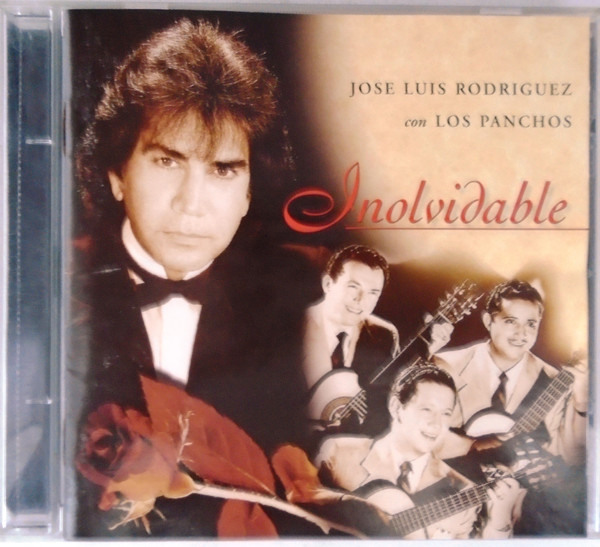 José Luis Rodríguez Con Los Panchos – Inolvidable [1997] Ed. MEX