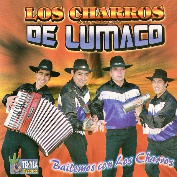 Charros de Lumaco, Los - Bailemos Con Los Charros