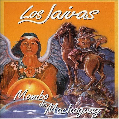 Los Jaivas - Mambo De Machaguay